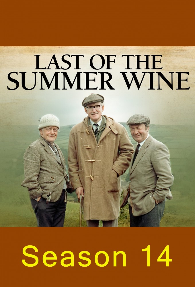 Last of the Summer Wine - Season 14 [152594] (A1775346903) [[Shows 2.0]] --Plex--